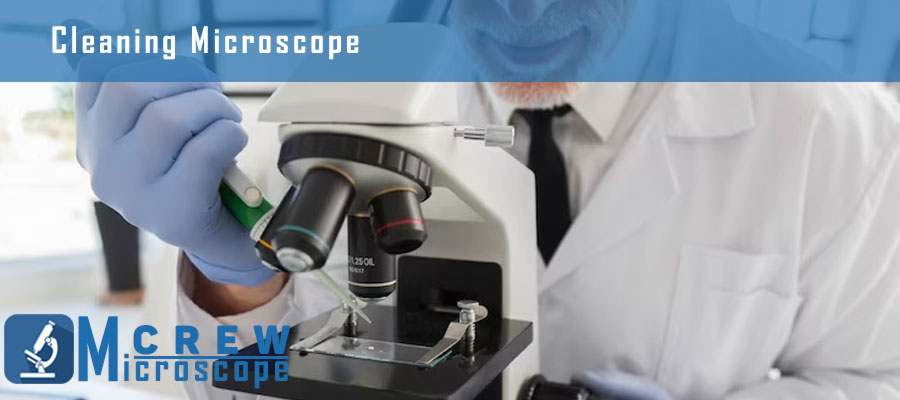 cleaning-microscope
